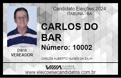 Candidato CARLOS DO BAR 2024 - ITABUNA - Eleições