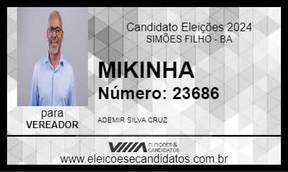 Candidato MIKINHA 2024 - SIMÕES FILHO - Eleições