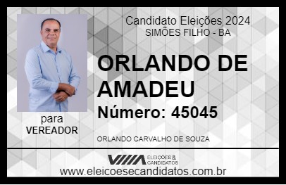 Candidato ORLANDO DE AMADEU 2024 - SIMÕES FILHO - Eleições