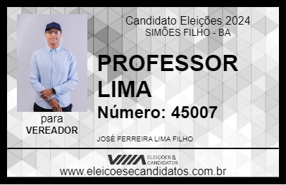 Candidato PROFESSOR LIMA 2024 - SIMÕES FILHO - Eleições