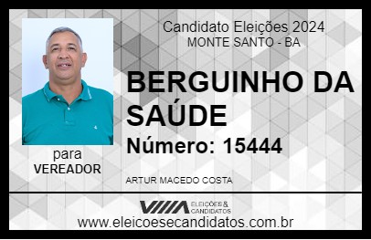 Candidato BERGUINHO DA SAÚDE 2024 - MONTE SANTO - Eleições