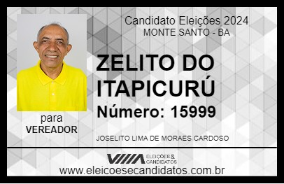 Candidato ZELITO DO ITAPICURÚ 2024 - MONTE SANTO - Eleições