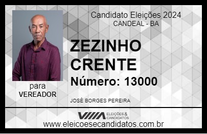 Candidato ZEZINHO CRENTE 2024 - CANDEAL - Eleições