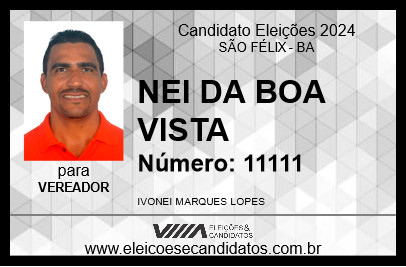 Candidato NEI DA BOA VISTA 2024 - SÃO FÉLIX - Eleições