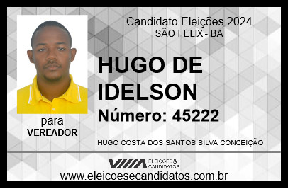 Candidato HUGO DE IDELSON 2024 - SÃO FÉLIX - Eleições