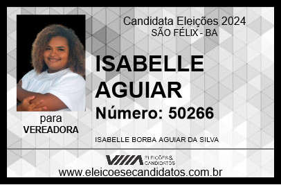 Candidato ISABELLE AGUIAR 2024 - SÃO FÉLIX - Eleições