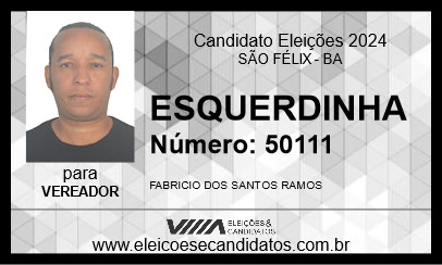 Candidato ESQUERDINHA 2024 - SÃO FÉLIX - Eleições