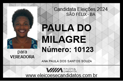 Candidato PAULA DO MILAGRE 2024 - SÃO FÉLIX - Eleições