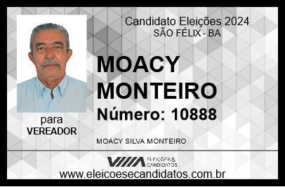 Candidato MOACY MONTEIRO 2024 - SÃO FÉLIX - Eleições