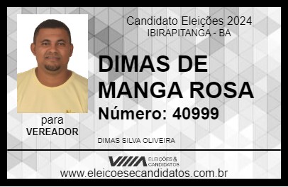 Candidato DIMAS DE MANGA ROSA 2024 - IBIRAPITANGA - Eleições