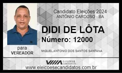 Candidato DIDI DE LÔTA 2024 - ANTÔNIO CARDOSO - Eleições