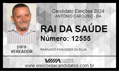 Candidato RAI DA SAÚDE 2024 - ANTÔNIO CARDOSO - Eleições