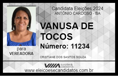 Candidato VANUSA DE TOCOS 2024 - ANTÔNIO CARDOSO - Eleições