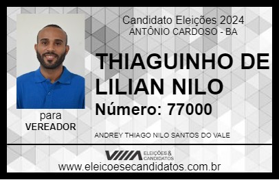 Candidato THIAGUINHO DE LILIAN NILO 2024 - ANTÔNIO CARDOSO - Eleições