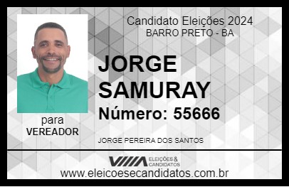 Candidato JORGE SAMURAY 2024 - BARRO PRETO - Eleições