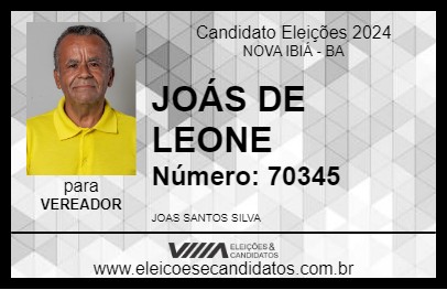 Candidato JOÁS DE LEONE 2024 - NOVA IBIÁ - Eleições