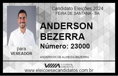 Candidato ANDERSON BEZERRA 2024 - FEIRA DE SANTANA - Eleições