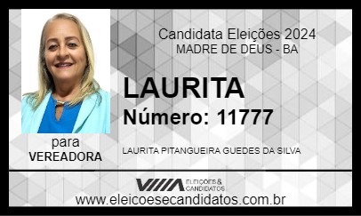 Candidato LAURITA 2024 - MADRE DE DEUS - Eleições