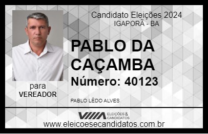 Candidato PABLO DA CAÇAMBA 2024 - IGAPORÃ - Eleições