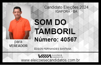 Candidato SOM DO TAMBORIL 2024 - IGAPORÃ - Eleições