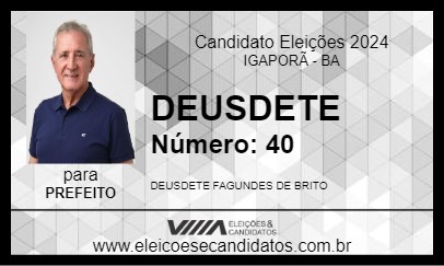 Candidato DEUSDETE 2024 - IGAPORÃ - Eleições