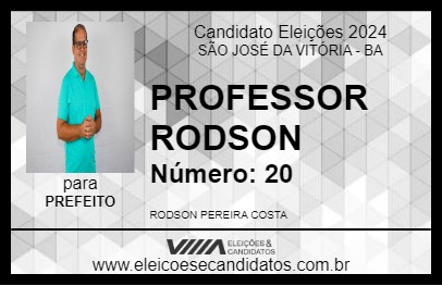 Candidato PROFESSOR RODSON 2024 - SÃO JOSÉ DA VITÓRIA - Eleições