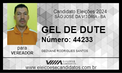 Candidato GEL DE DUTE 2024 - SÃO JOSÉ DA VITÓRIA - Eleições