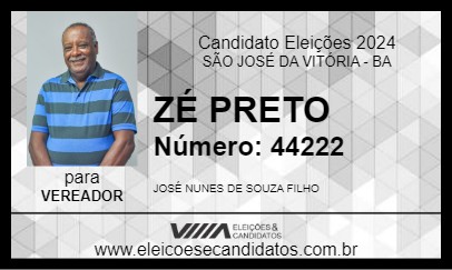 Candidato ZÉ PRETO 2024 - SÃO JOSÉ DA VITÓRIA - Eleições