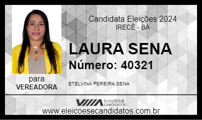 Candidato LAURA SENA 2024 - IRECÊ - Eleições