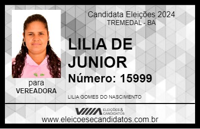 Candidato LILIA DE JUNIOR 2024 - TREMEDAL - Eleições