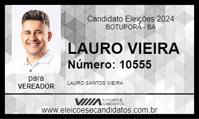 Candidato LAURO VIEIRA 2024 - BOTUPORÃ - Eleições