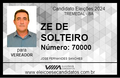 Candidato ZE DE SOLTEIRO 2024 - TREMEDAL - Eleições