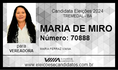 Candidato MARIA DE MIRO 2024 - TREMEDAL - Eleições