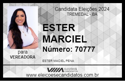 Candidato ESTER MACIEL 2024 - TREMEDAL - Eleições