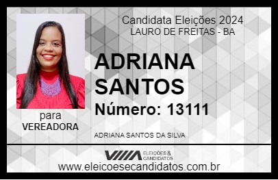 Candidato ADRIANA SANTOS 2024 - LAURO DE FREITAS - Eleições