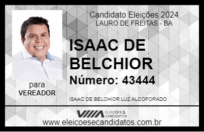 Candidato ISAAC DE BELCHIOR 2024 - LAURO DE FREITAS - Eleições