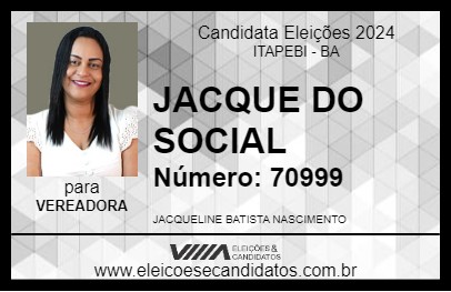 Candidato JACQUE DO SOCIAL 2024 - ITAPEBI - Eleições