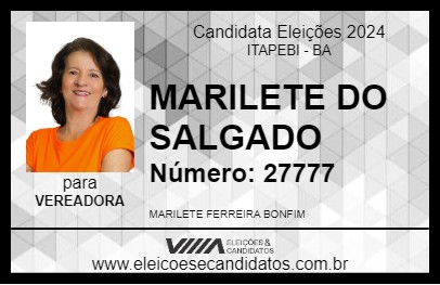 Candidato MARILETE DO SALGADO 2024 - ITAPEBI - Eleições