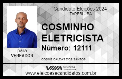 Candidato COSMINHO ELETRICISTA 2024 - ITAPEBI - Eleições