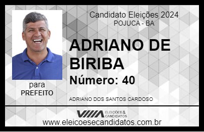 Candidato ADRIANO DE BIRIBA 2024 - POJUCA - Eleições