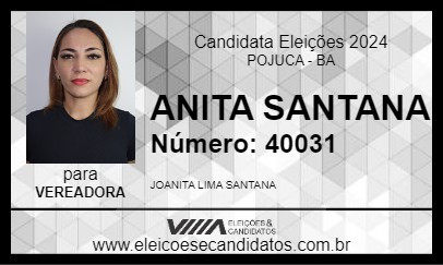 Candidato ANITA SANTANA 2024 - POJUCA - Eleições