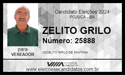 Candidato ZELITO GRILO 2024 - POJUCA - Eleições