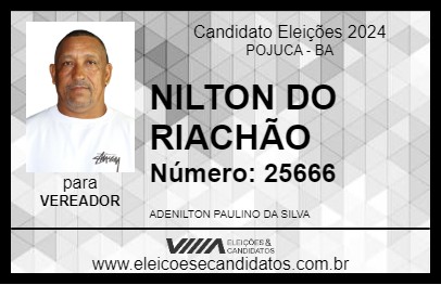 Candidato NILTON DO RIACHÃO 2024 - POJUCA - Eleições