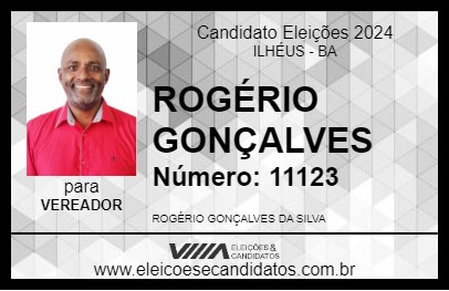 Candidato ROGÉRIO GONÇALVES 2024 - ILHÉUS - Eleições