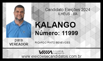 Candidato KALANGO 2024 - ILHÉUS - Eleições