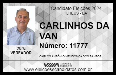 Candidato CARLINHOS DA VAN 2024 - ILHÉUS - Eleições