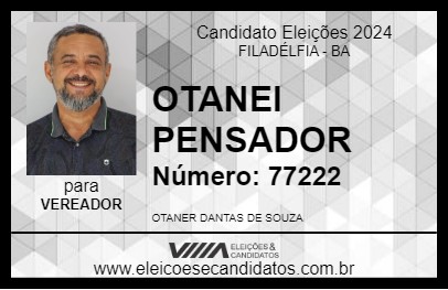 Candidato OTANEI PENSADOR 2024 - FILADÉLFIA - Eleições