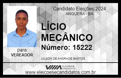 Candidato LÍCIO MECÂNICO 2024 - ANGUERA - Eleições