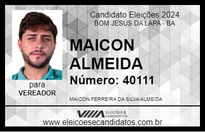 Candidato MAICON ALMEIDA 2024 - BOM JESUS DA LAPA - Eleições