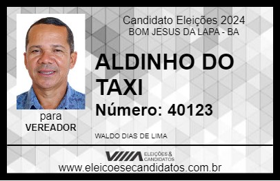 Candidato ALDINHO DO TAXI 2024 - BOM JESUS DA LAPA - Eleições